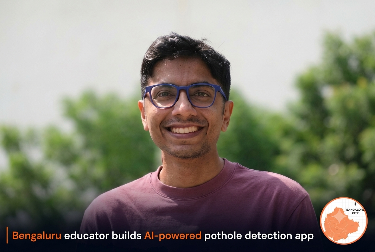 Bengaluru Educator Builds AI-Powered Pothole Detection App